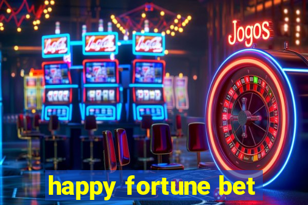 happy fortune bet